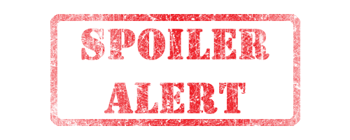 Spoiler-Alert